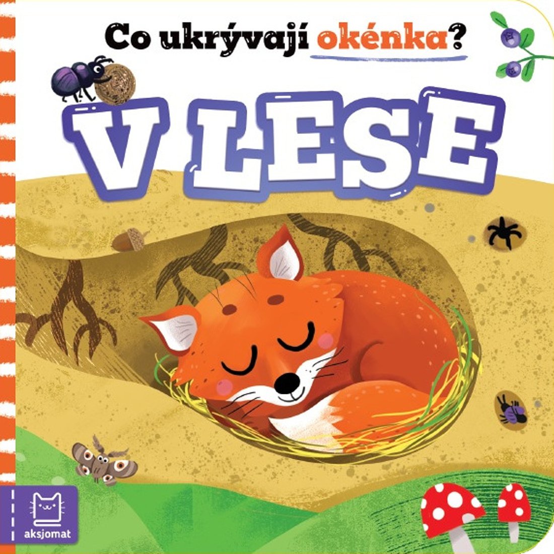 Co ukrývají okénka? V lese