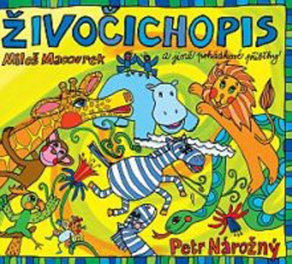 Živočichopis a jiné pohádkové příběhy - CD (Čte Petr Nárožný) - audiokniha