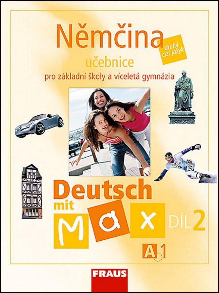 Deutsch mit Max A1/díl 2 - učebnice