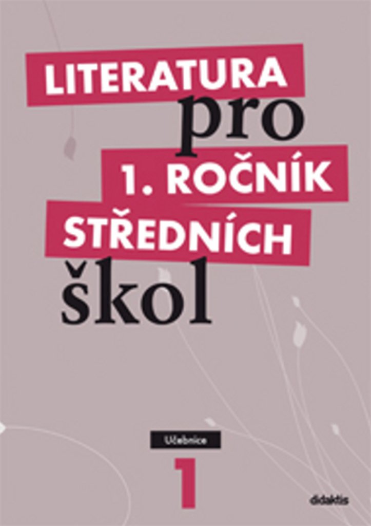 Literatura pro 1. ročník SŠ - Učebnice