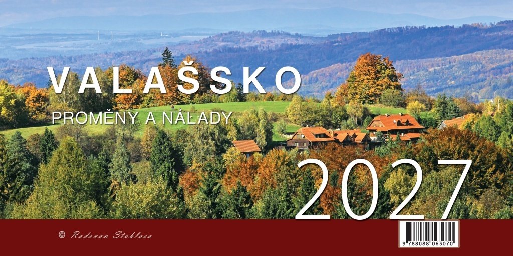 Kalendář 2027 Valašsko / Proměny a nálady - stolní