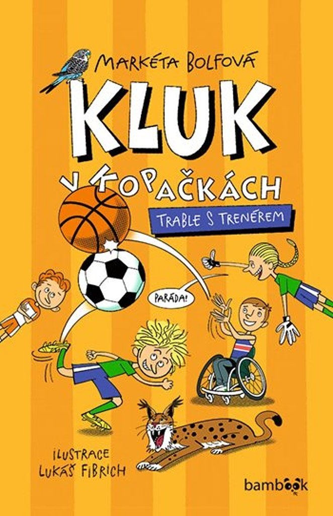 Kluk v kopačkách – Trable s trenérem