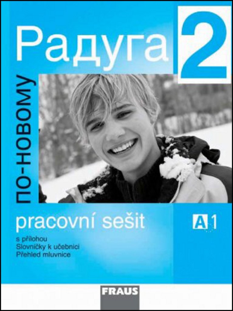 Raduga po-novomu 2 - pracovní sešit