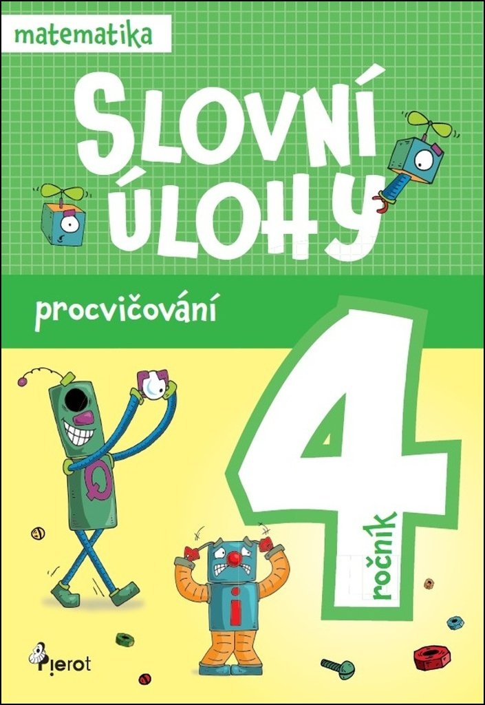 Procvičování - Slovní úlohy pro 4. ročník