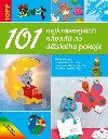 101 nejkrásnějších nápadů do dětského pokoje - TOPP