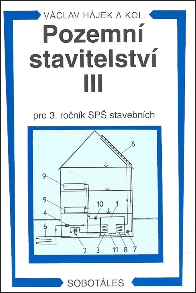 Pozemní stavitelství III pro 3.r. SPŠ stavební