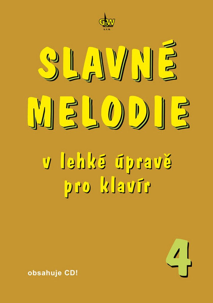 Slavné melodie v lehké úpravě pro klavír 4+CD