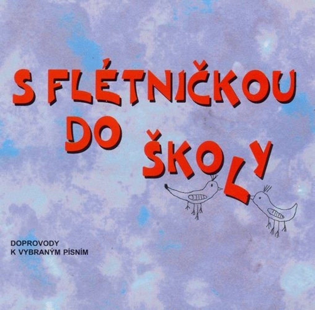 S flétničkou do školy - CD 2. vydání