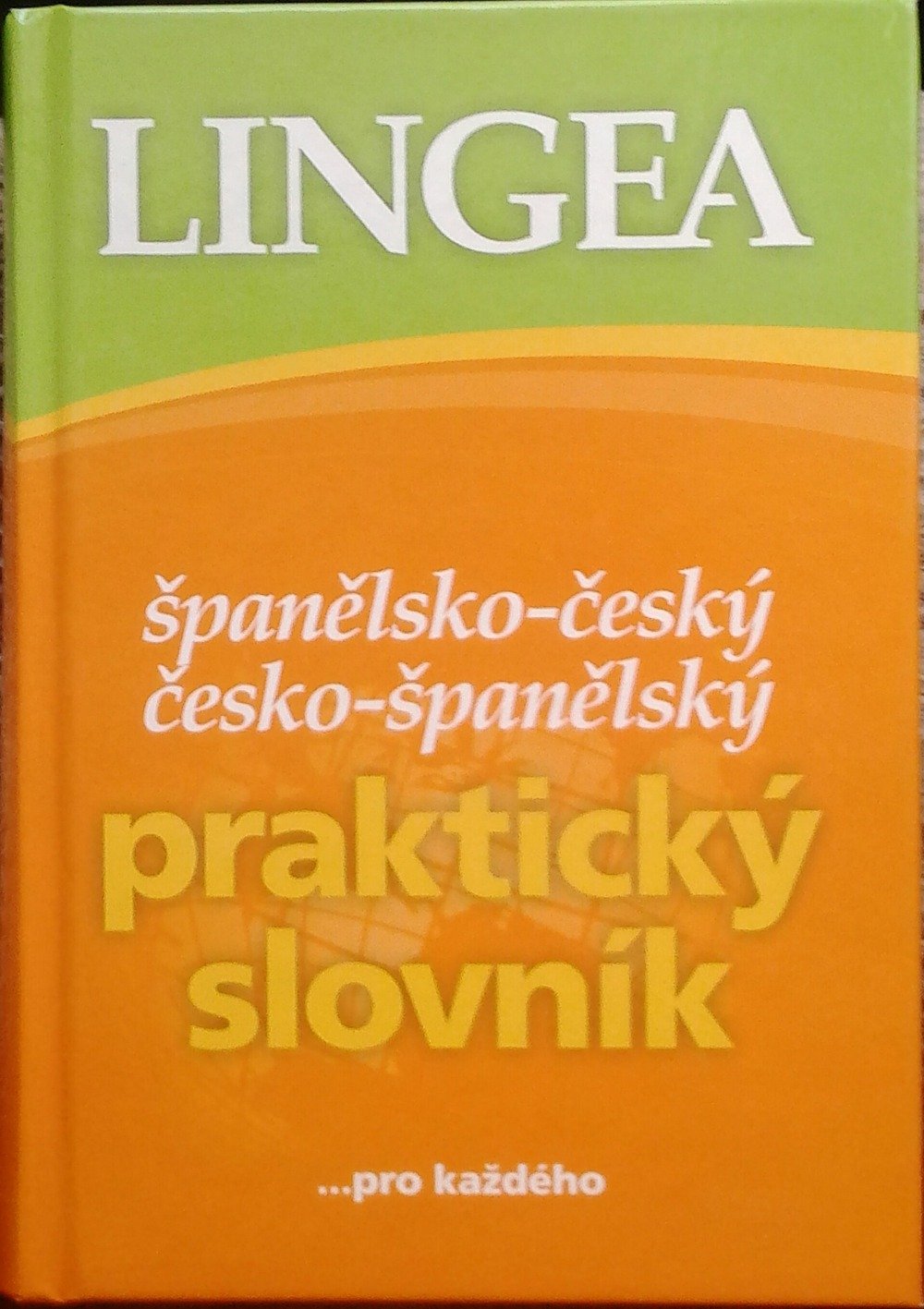 Španělsko-český, česko-španělský praktický slovník ...pro každého