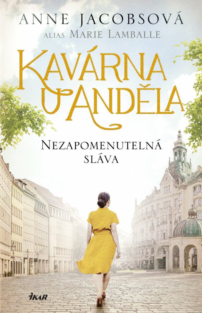 Kavárna U Anděla: Nezapomenutelná sláva