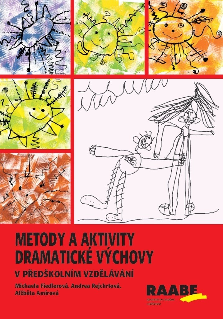 Metody a aktivity dramatické výchovy v předškolním vzdělávání