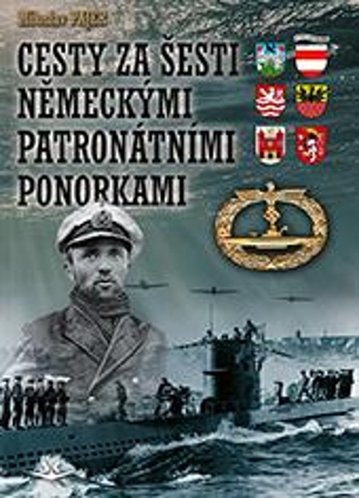 Cesty za šesti Německými patronátními ponorkami