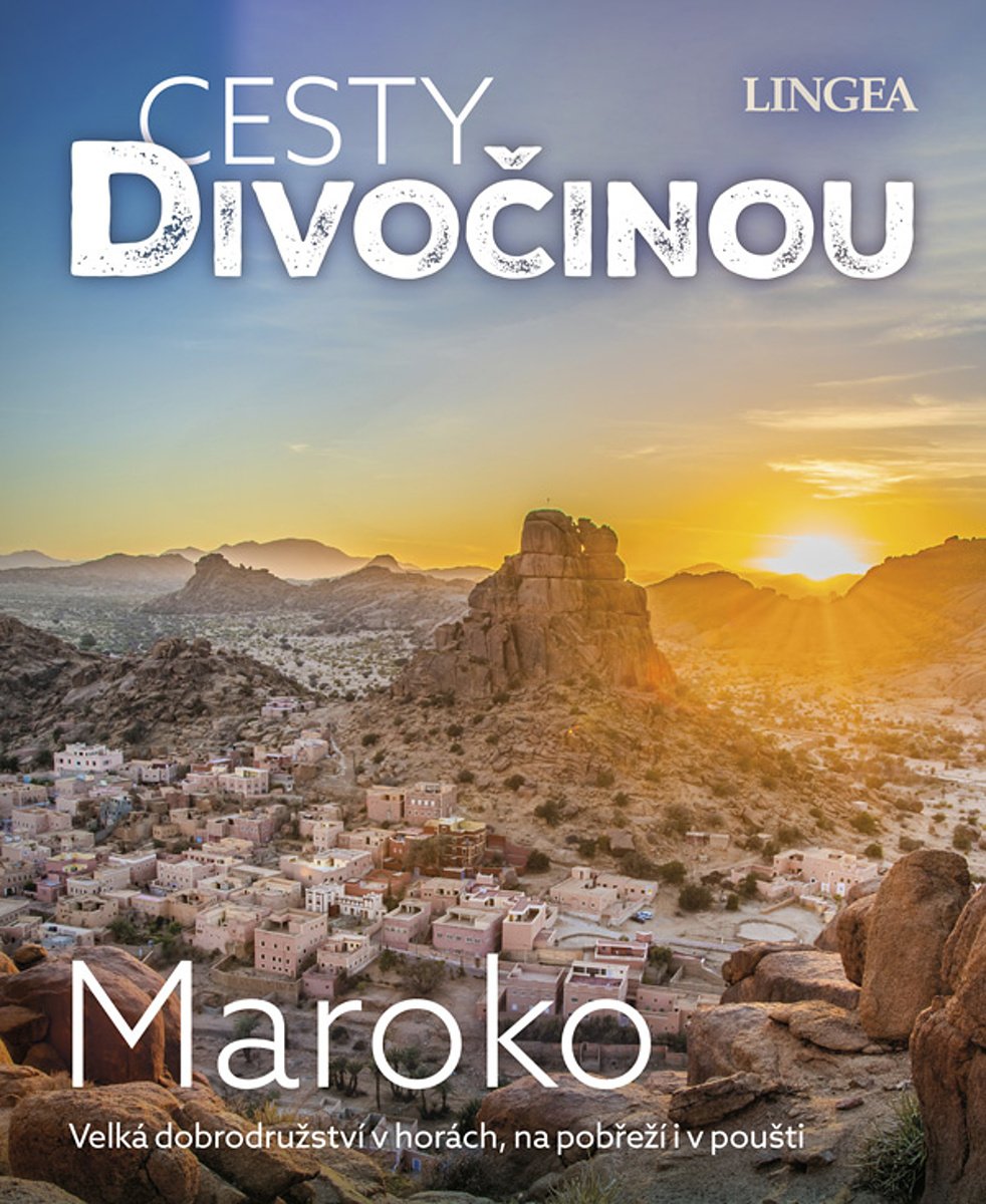 Maroko - Cesty divočinou