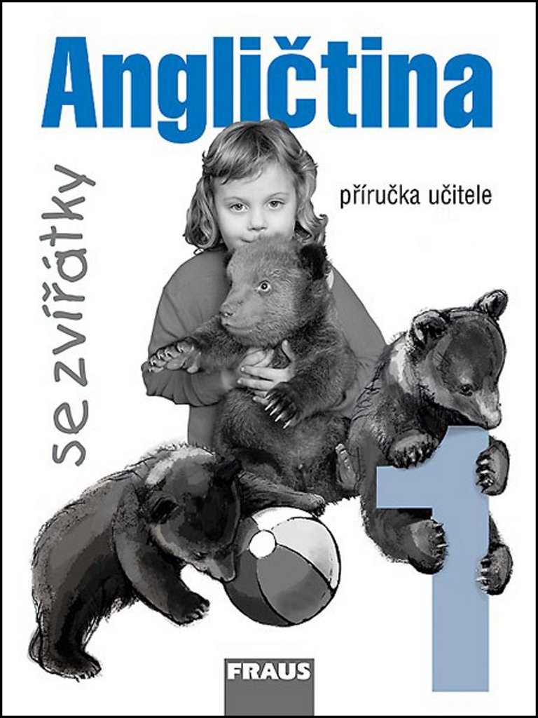 Angličtina se zvířátky 1 - příručka učitele