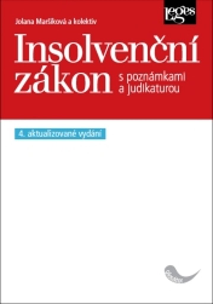 Insolvenční zákon s poznámkami a judikaturou podle stavu právní úpravy k 1. 1. 2026
