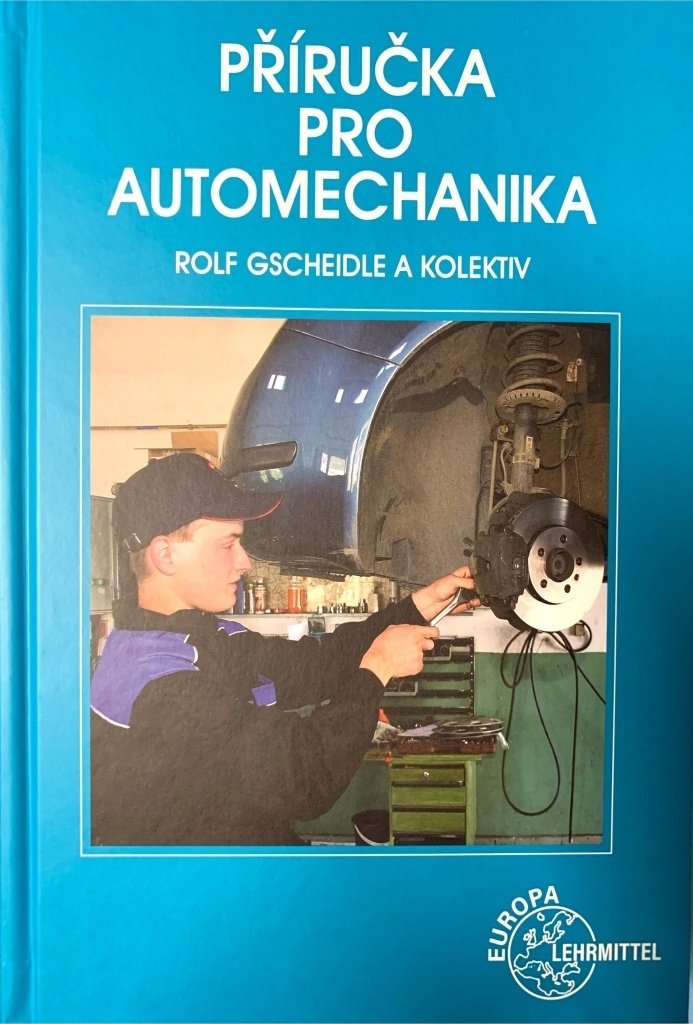 Příručka pro automechanika - 3. přepracované vydání