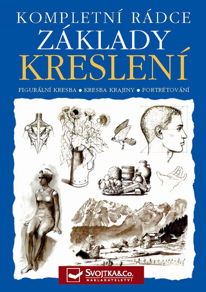 Základy kreslení - Kompletní rádce
