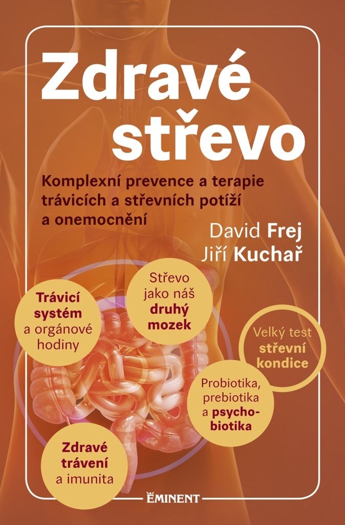 Zdravé střevo - Komplexní prevence a terapie trávicích a střevních potíží a onemocnění