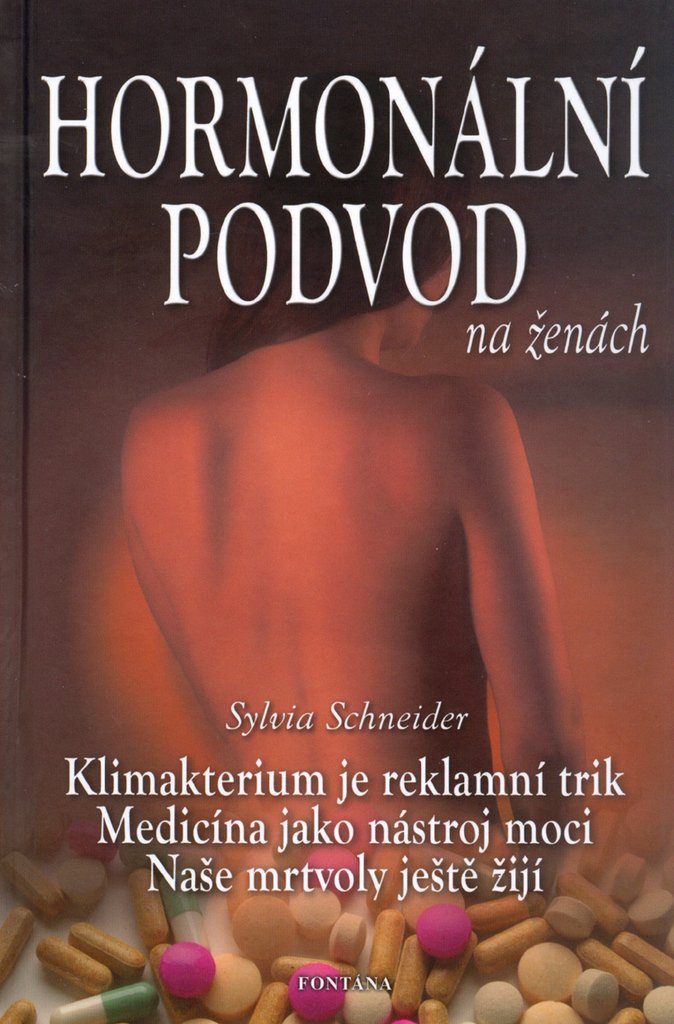 Hormonální podvod na ženách