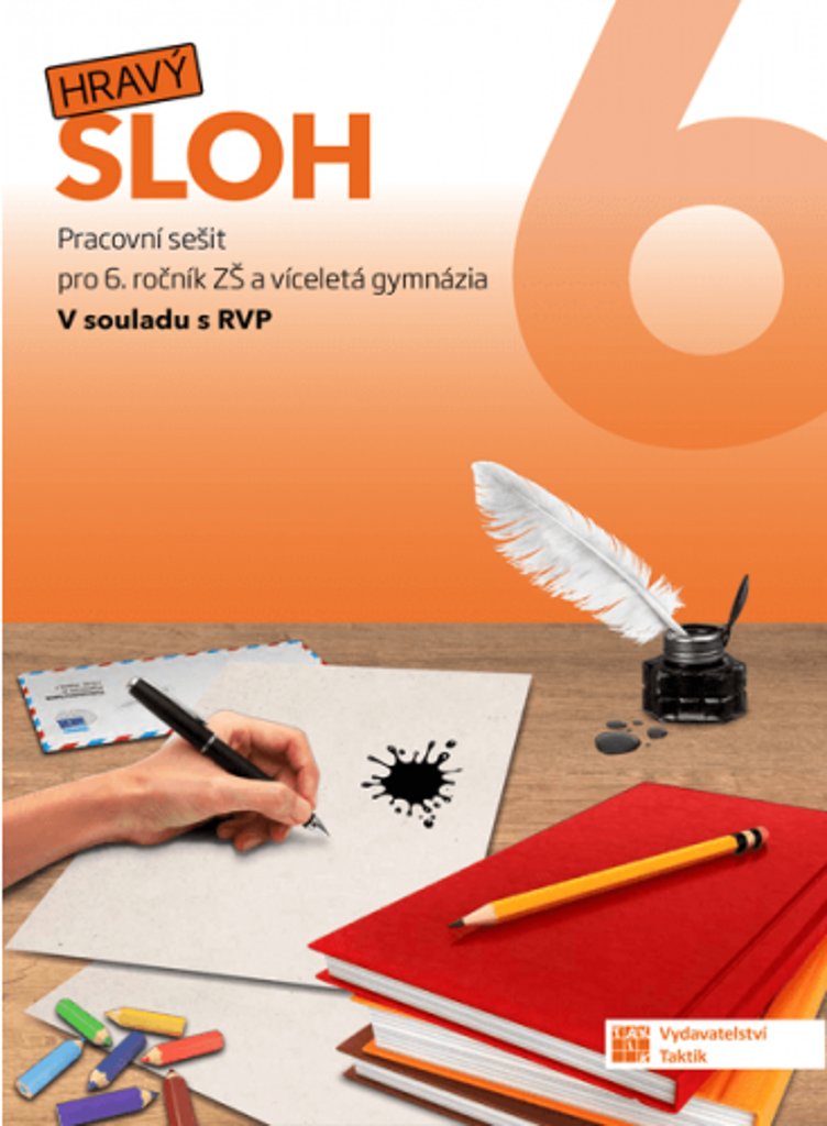 Hravý sloh 6
