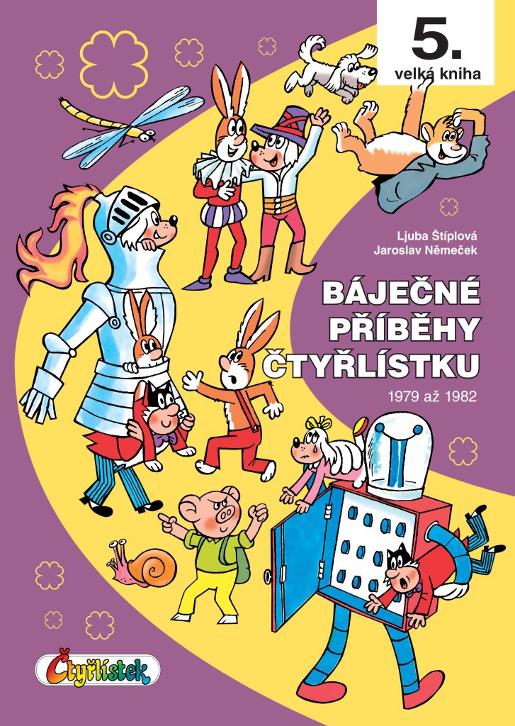 Báječné příběhy Čtyřlístku 1979 až 1982 / 5. velká kniha