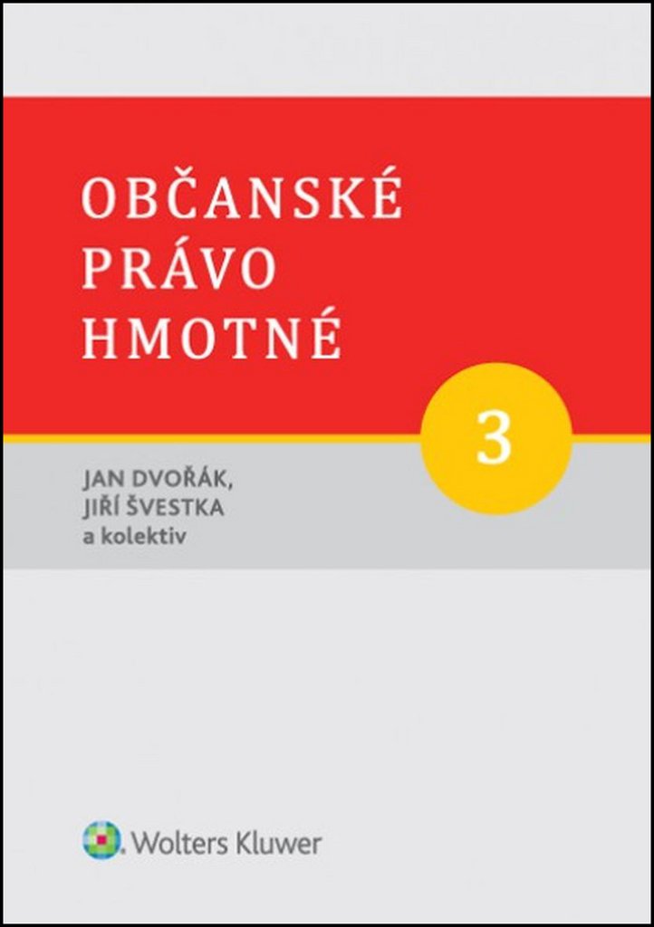 Občanské právo hmotné 3: Věcná práva