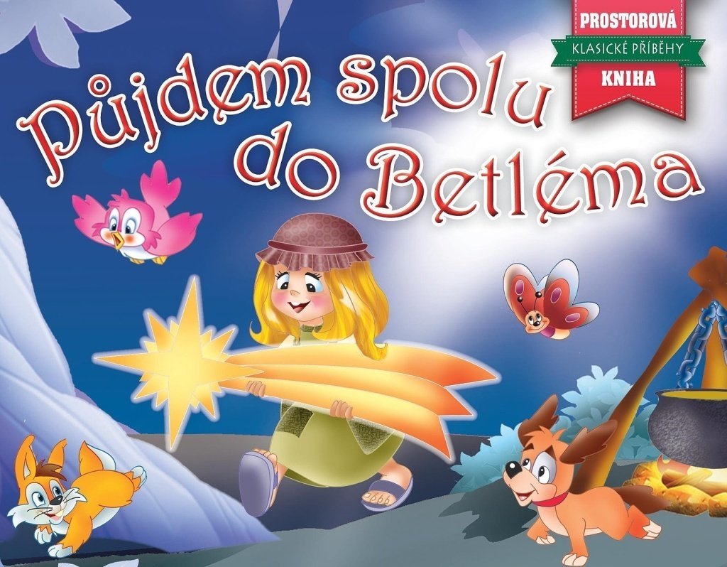 Půjdem spolu do Betléma - Prostorové leporelo