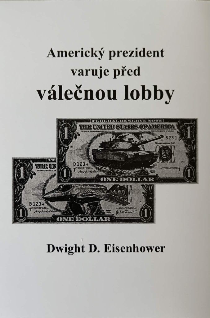 Americký prezident varuje před válečnou lobby