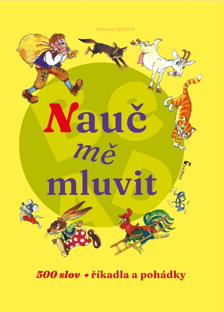 Nauč mě mluvit - 500 slov, říkadla, pohádky