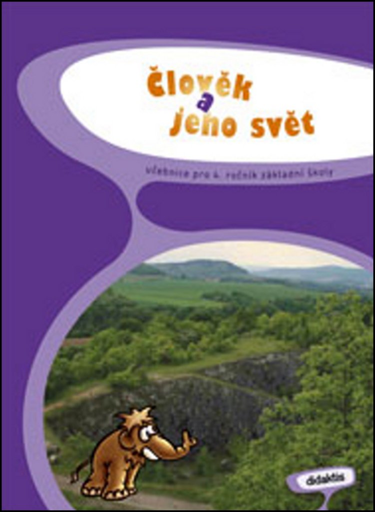 Člověk a jeho svět pro 4.ročník ZŠ