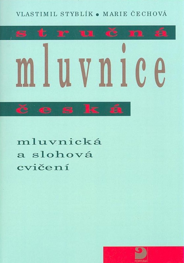 Stručná mluvnice česká – mluvnická a slohová cvičení