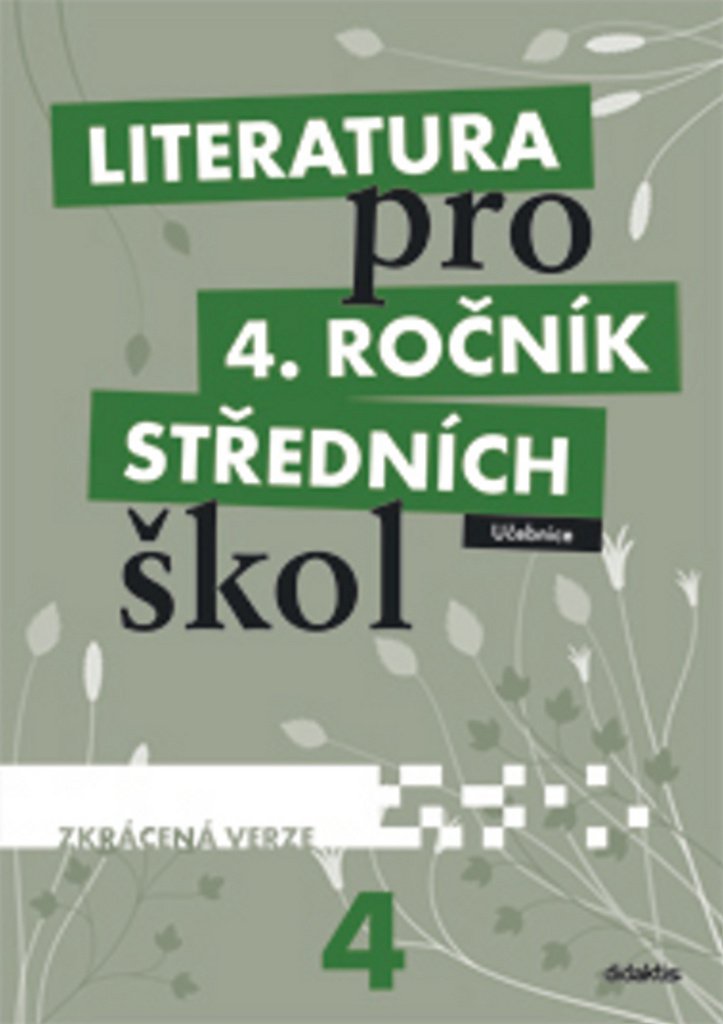Literatura pro 4.ročník SŠ - Učebnice (zkrácená verze)