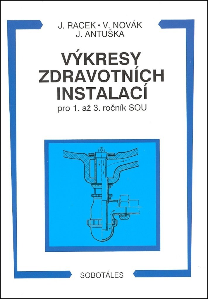 Výkresy zdravotních instalací pro 1. - 3.r. SOU