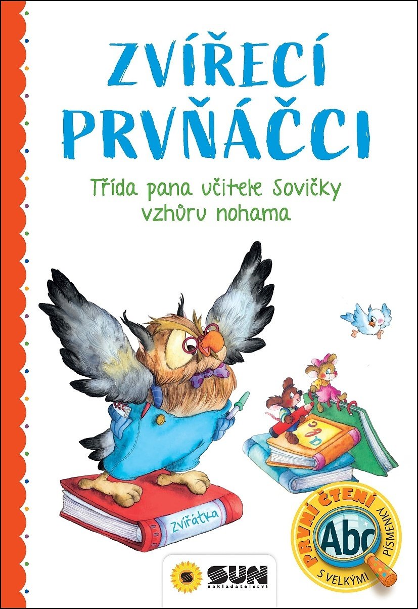 Zvířecí Prvňáčci - Třída pana učitele Sovičky vzhůru nohama