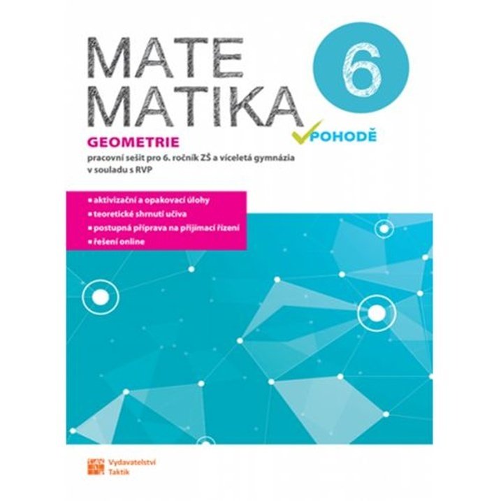 Matematika v pohodě 6 - Geometrie - pracovní sešit RVP
