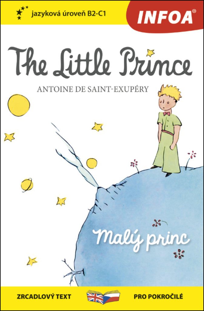 Malý princ / The Little Prince - Zrcadlová četba (B2-C1)
