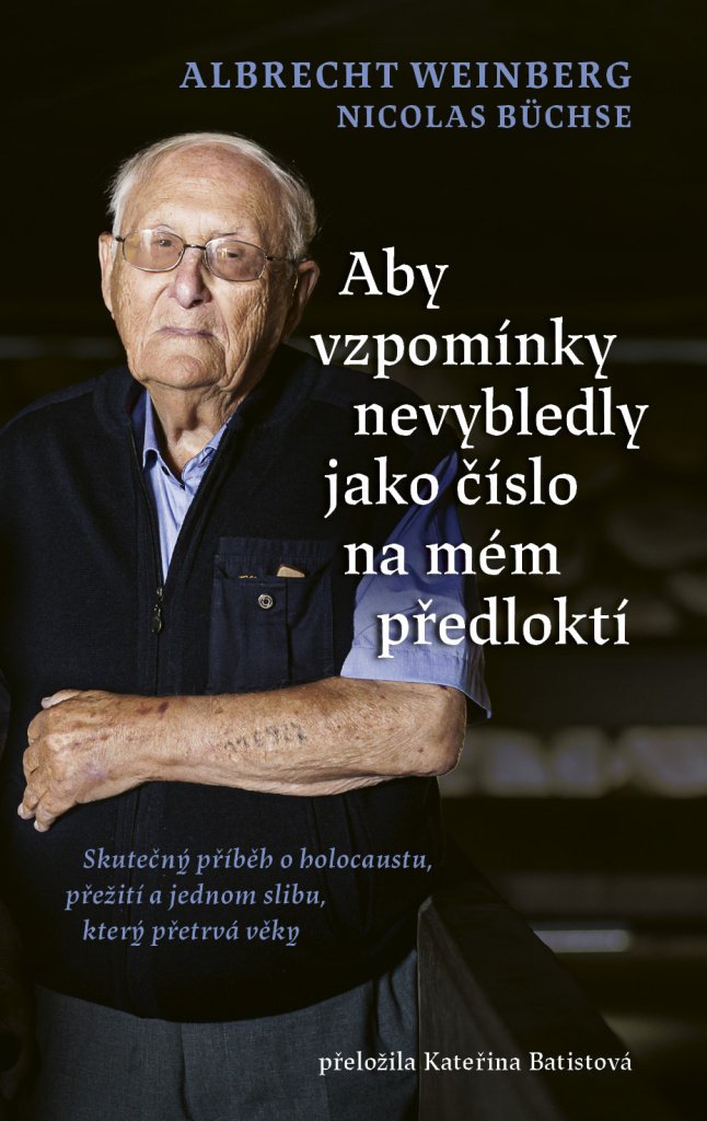 Aby vzpomínky nevybledly jako číslo na mém předloktí