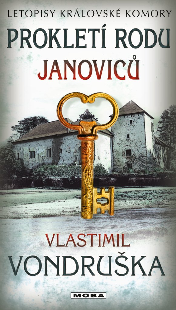 Prokletí rodu Janoviců - Letopisy královské komory