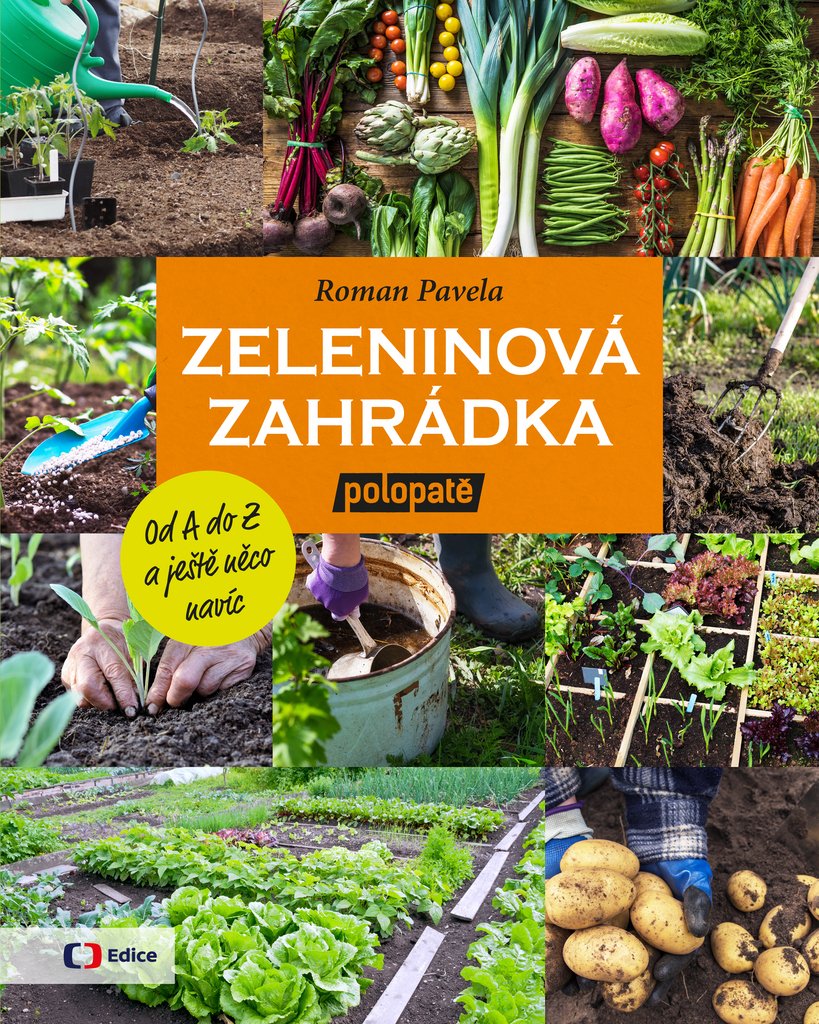 Zeleninová zahrádka: Od A do Z (z pořadu) polopatě a ještě něco navíc