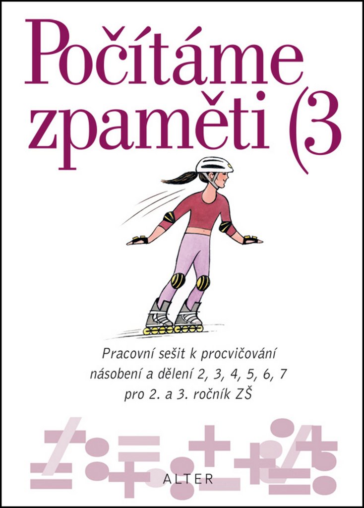 Počítáme zpaměti 3 - pro 2. a 3. ročník