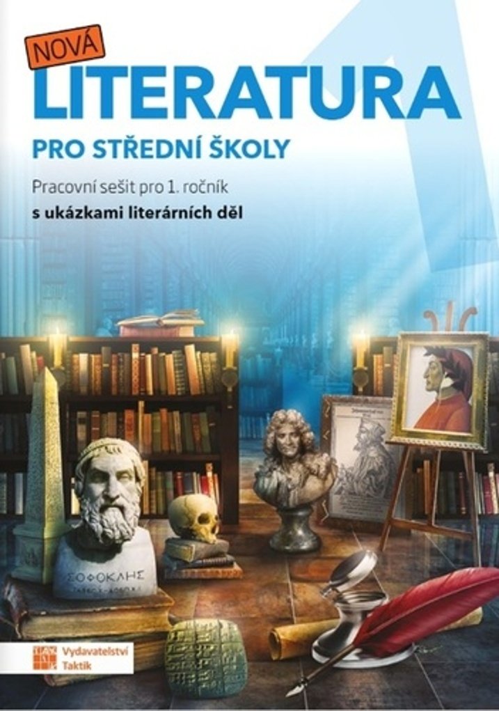 Nová literatura pro 1. ročník SŠ - pracovní sešit