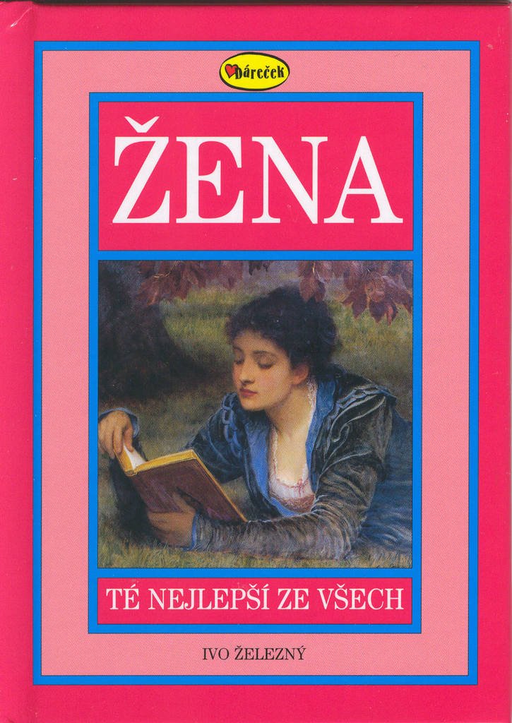 Žena - té nejlepší ze všech