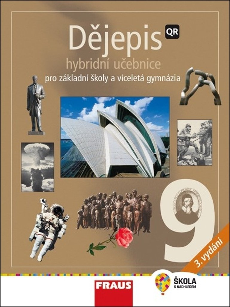 Dějepis 9 pro ZŠ a víceletá gymnázia - Hybridní učebnice