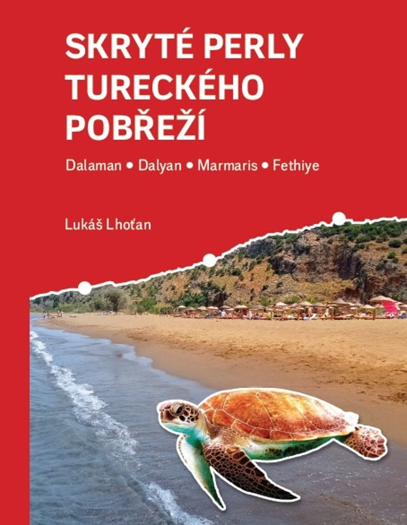 Skryté perly tureckého pobřeží - Dalaman, Dalyan, Marmaris, Fethiye