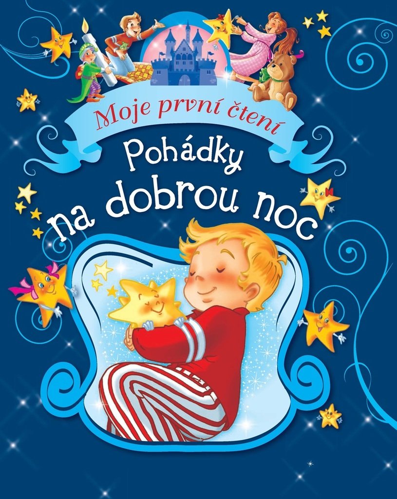 Pohádky na dobrou noc - Moje první čtení