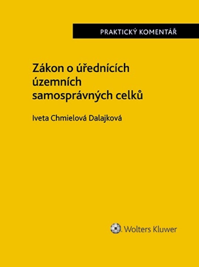 Zákon o úřednících územních samosprávných celků - Praktický komentář