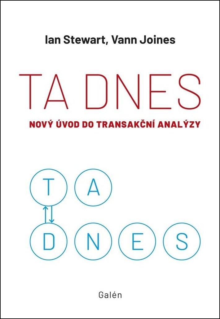 TA dnes - Nový úvod do transakční analýzy