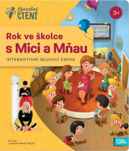 Kniha Rok ve školce s Mici a Mňau