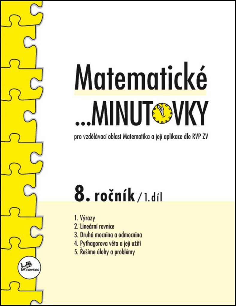 Matematické minutovky pro 8. ročník / 1. díl - Pro vzdělávací oblast Matematika a její apl