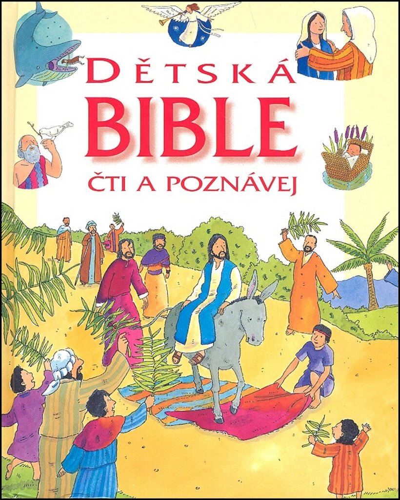 Dětská Bible - Čti a poznávej